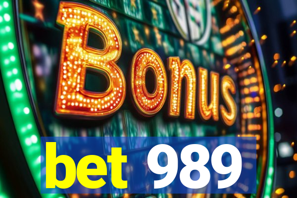 bet 989